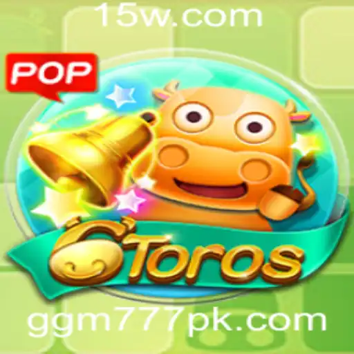 Descubra o Jogo 6Toros e como GGM777 Revoluciona a Experiência de Jogo